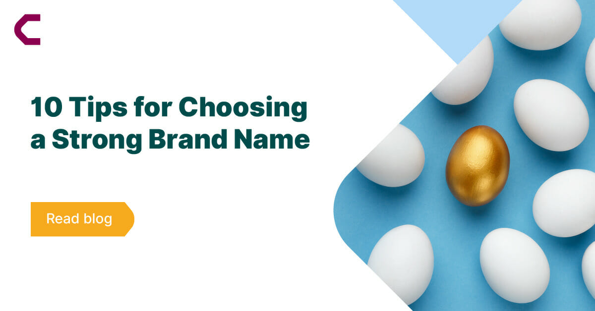 10 Tips for Choosing a Strong Brand Name Corsearch